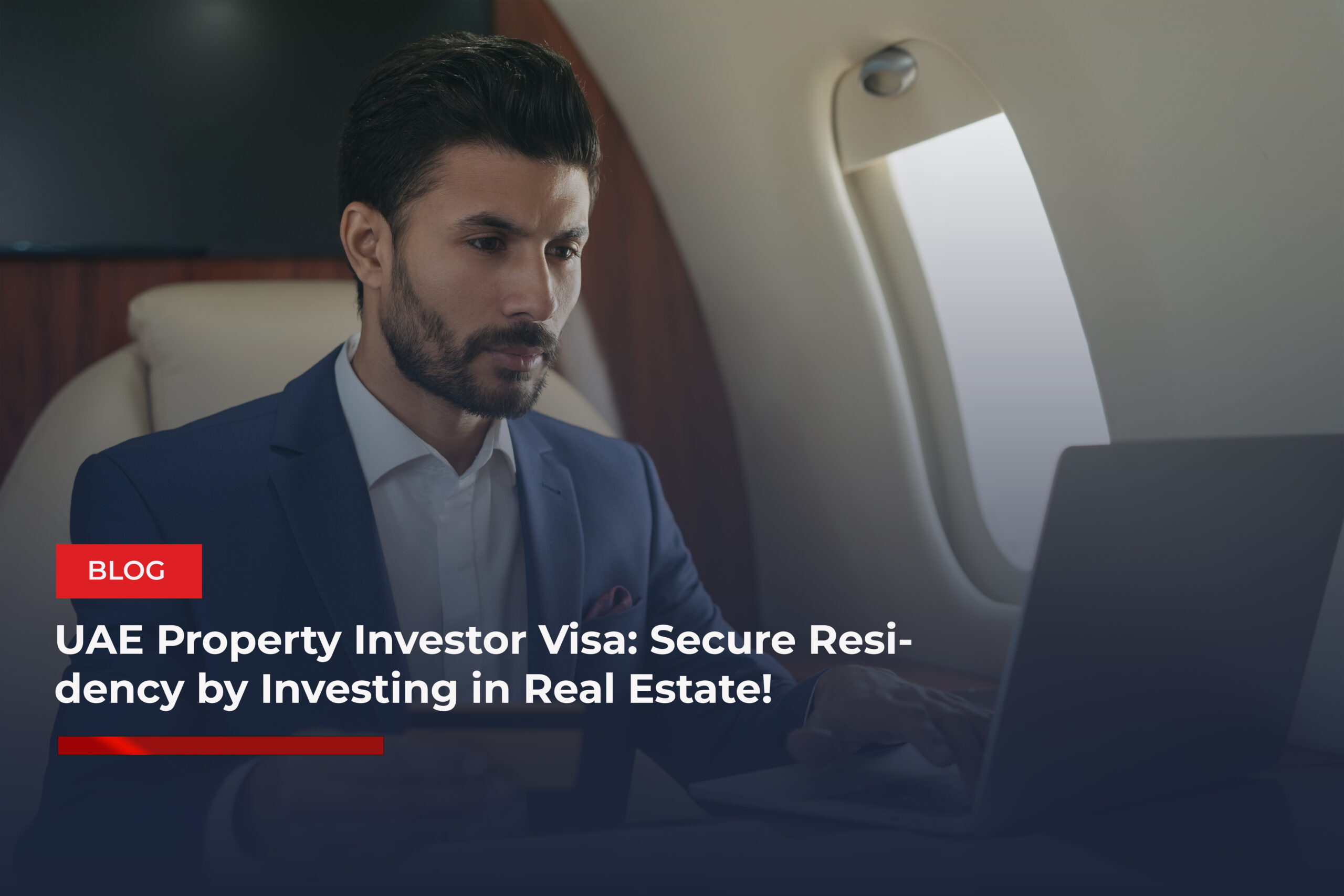 UAE Property Investor Visa